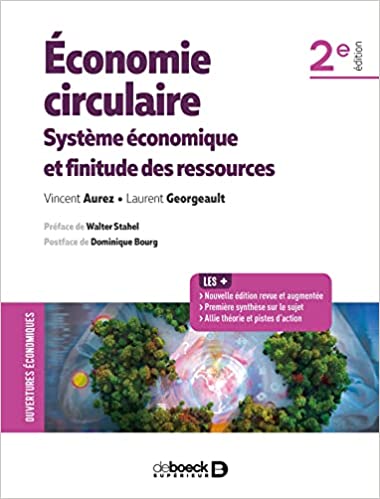 Couverture du livre Économie circulaire, système économique et finitude des ressources, de Vincent Aurez et Laurent Georgeault